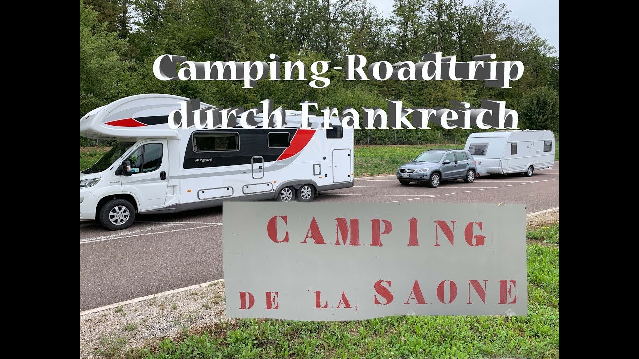 WOHNMOBIL oder WOHNWAGEN - Camping in Frankreich: Camping de la Saône