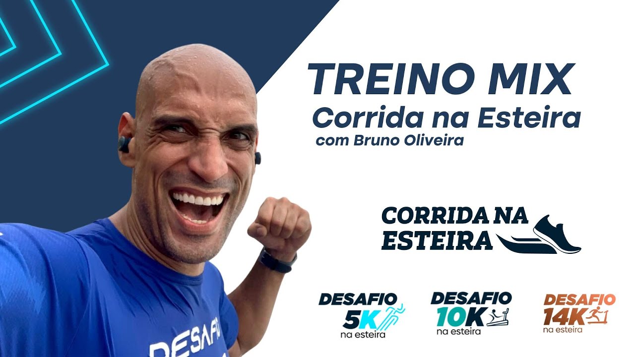 Aula de Corrida na esteira - Treino MIX &bull; Com Bruno Oliveira
