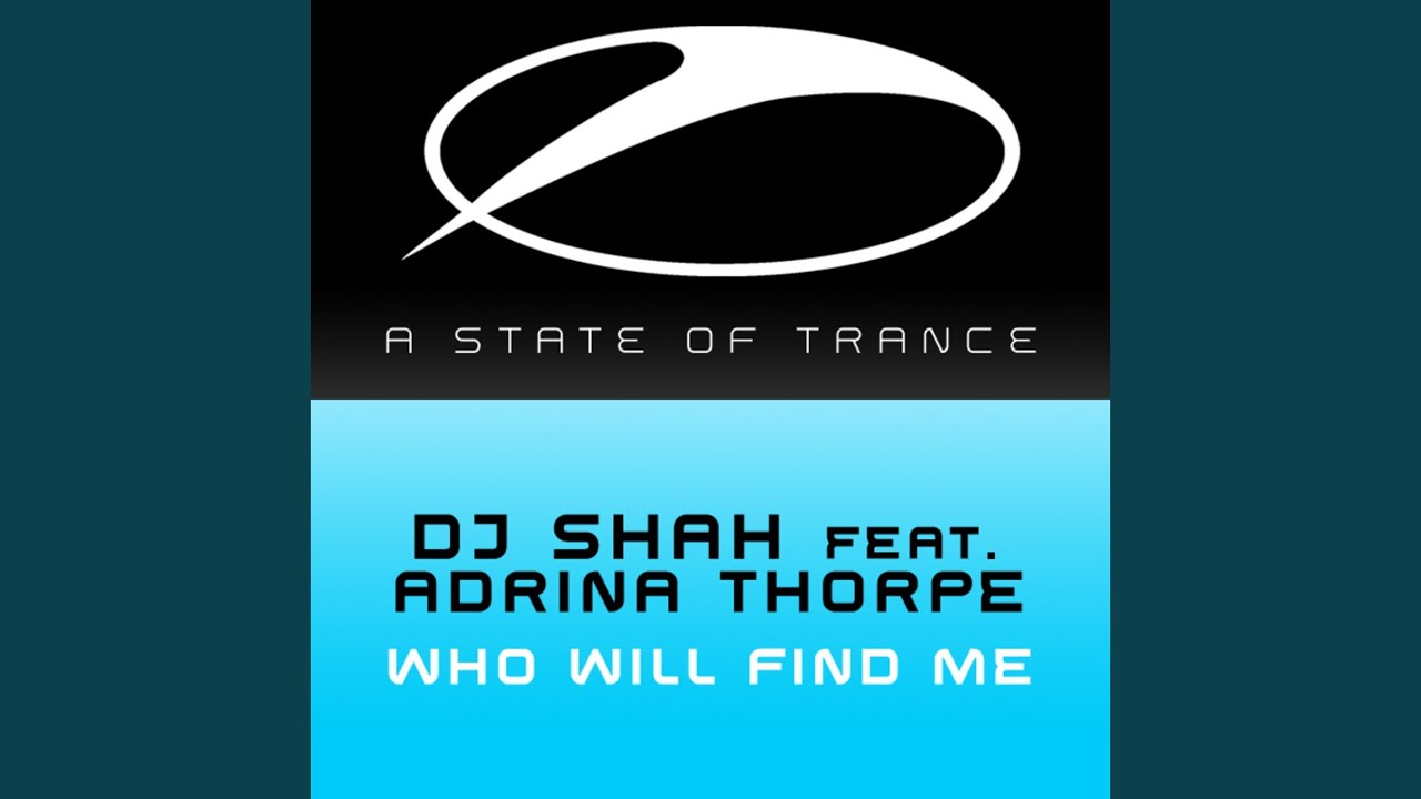 Who Will Find Me (Main Mix)
