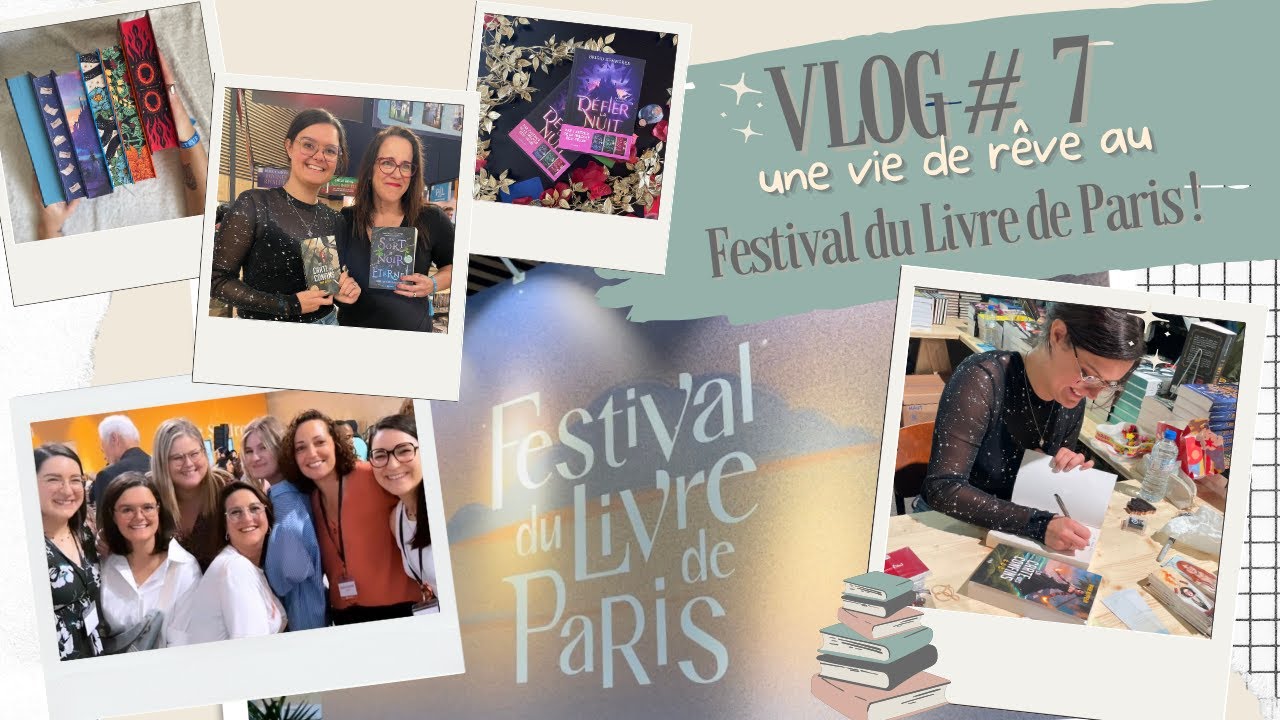 #VLOG 7 : une vie de rêve au Festival du Livre de Paris 2024 ! 📚✨✍🏻