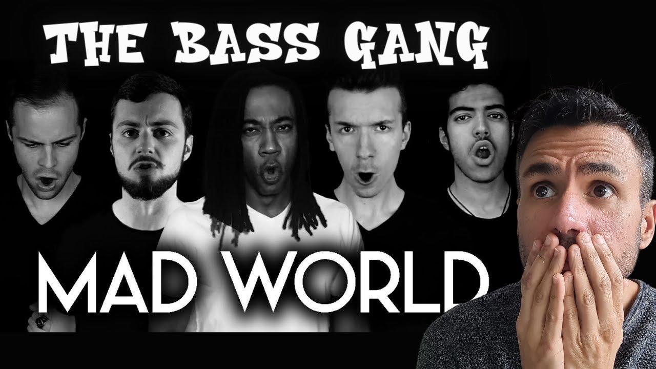 The Bass Gang - MAD WORLD (REACTION) Bass Singers Cover ft. Elliott Robinson