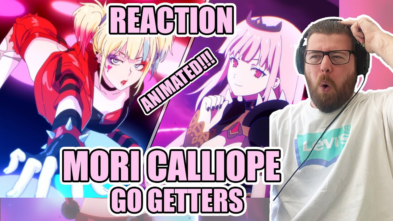 POPPING OFF!!! Go-Getters - Mori Calliope (Suicide Squad: ISEKAI Ending Theme) | Laverick Reacts