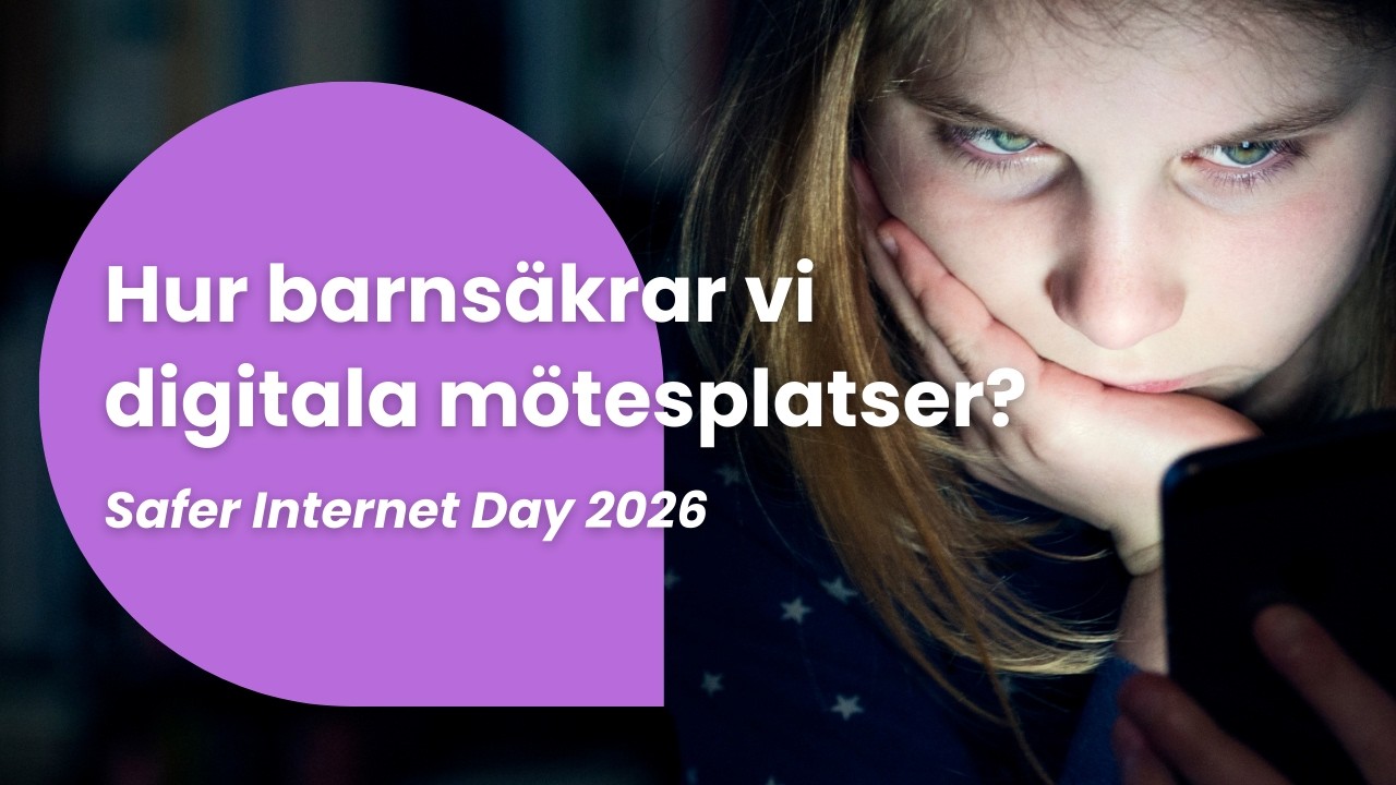 Hur barnsäkrar vi digitala mötesplatser? Safer Internet Day 2026