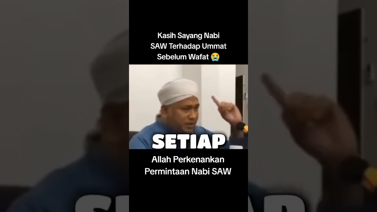 Kasih sayang Rasullullah kepada umatnya-Maulana Helmi #selawat #rasullullah 