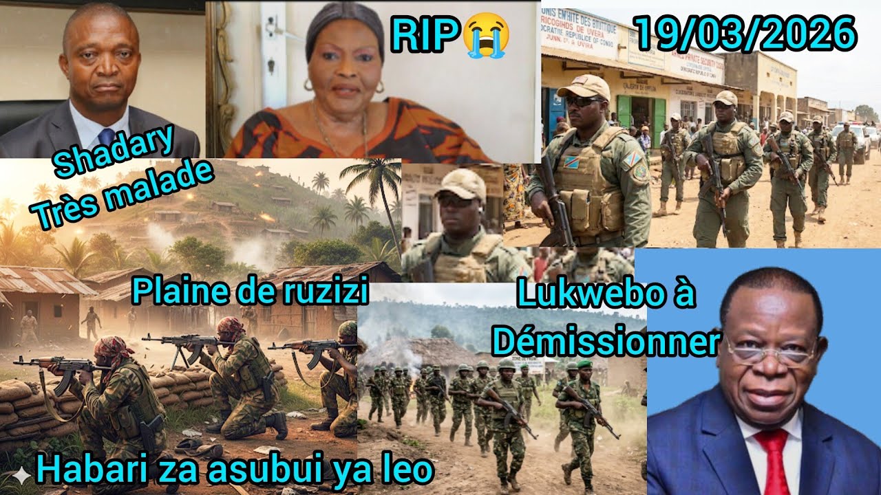 19/03 HIZI HAPA HABARI ZA ASUBUI YA LEO KUTOKA MASHARIKI MWA CONGO KWENYE UWANJA WA VITA UKWELI WOTE
