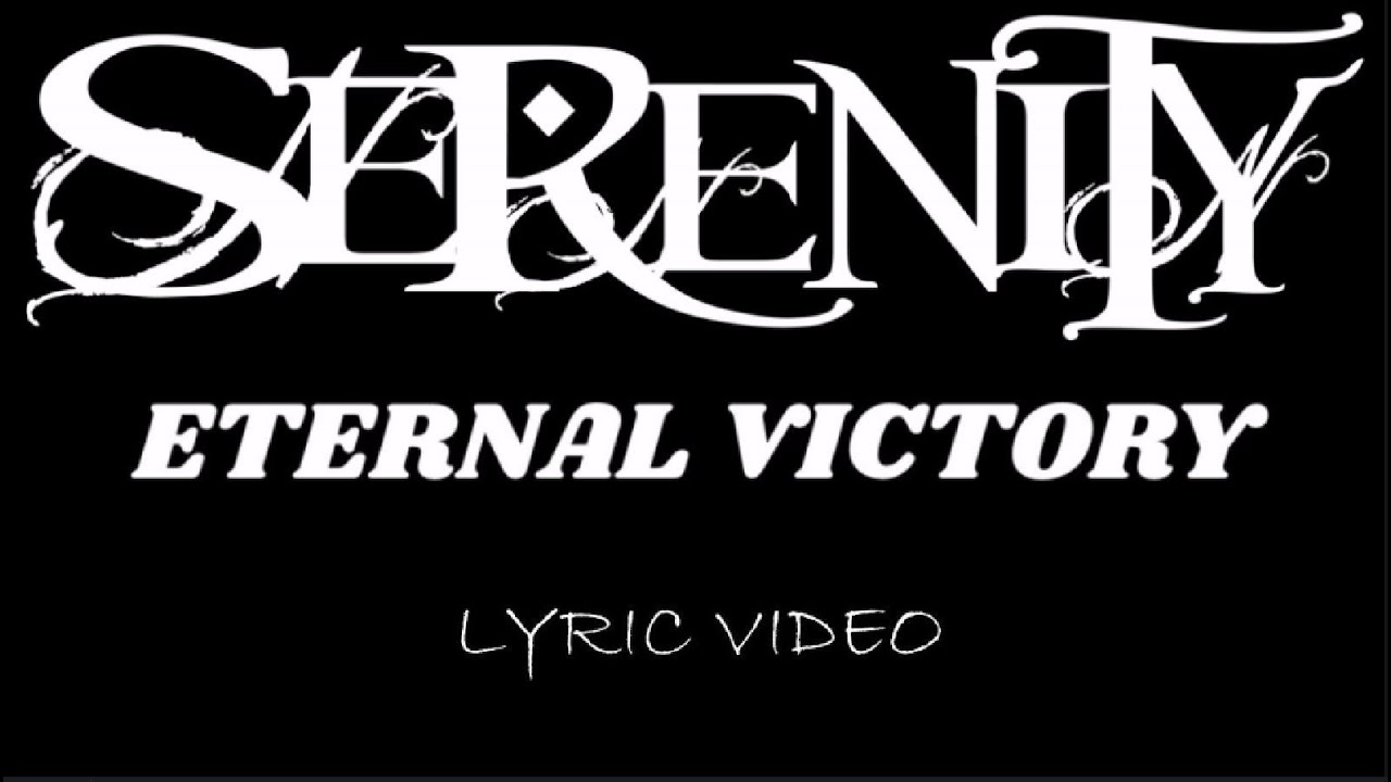 Serenity - Eternal Victory - 2017 - Lyric Video