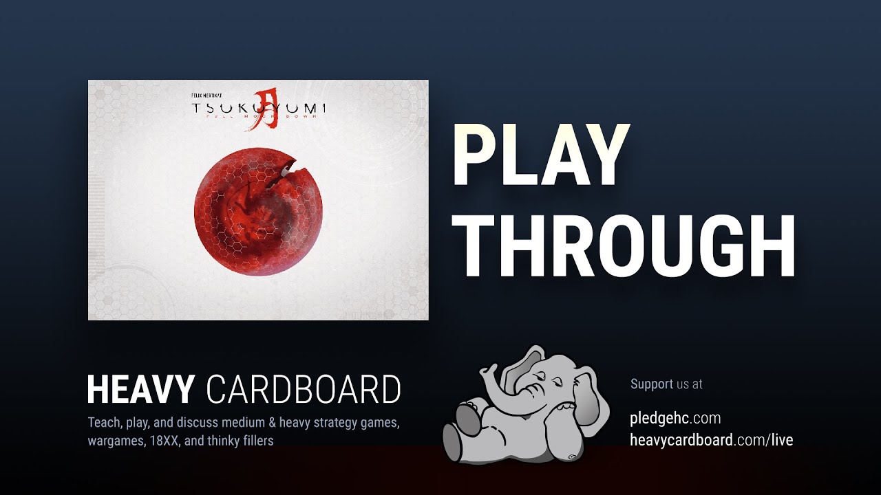 Play-through only - Tsukuyumi: Full Moon Down Play Through by Heavy Cardboard