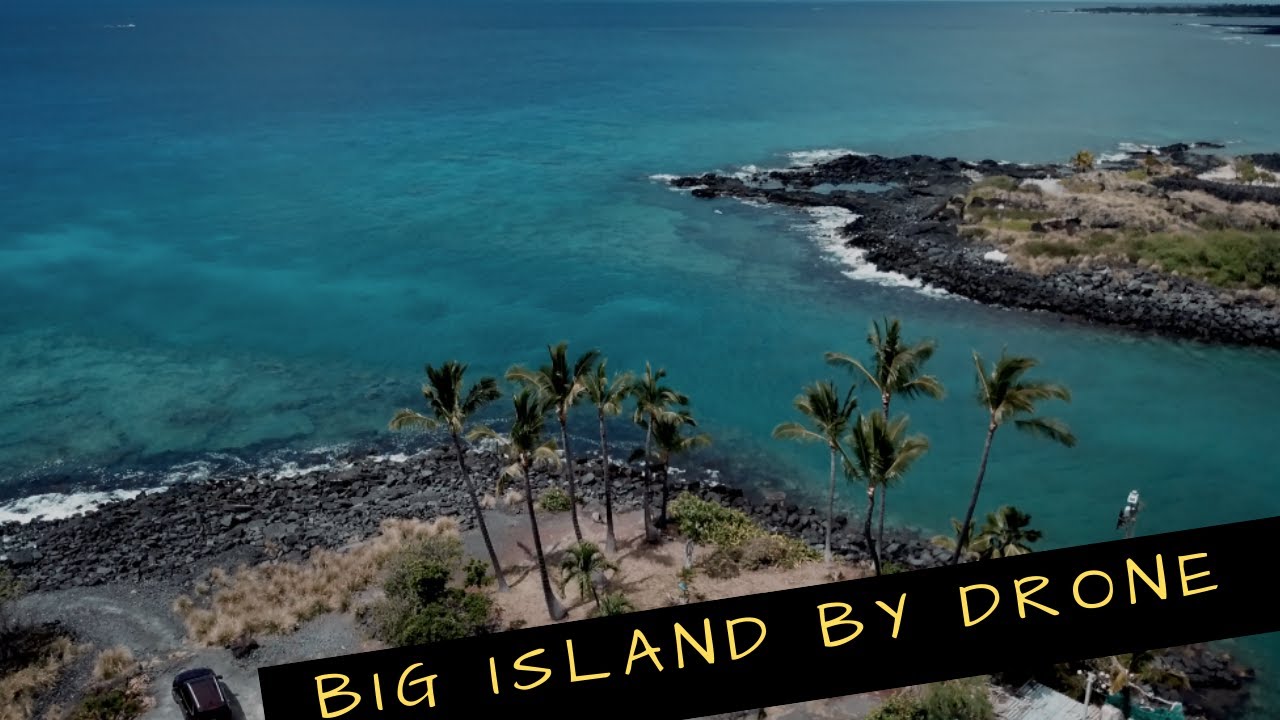 Big Island By Drone