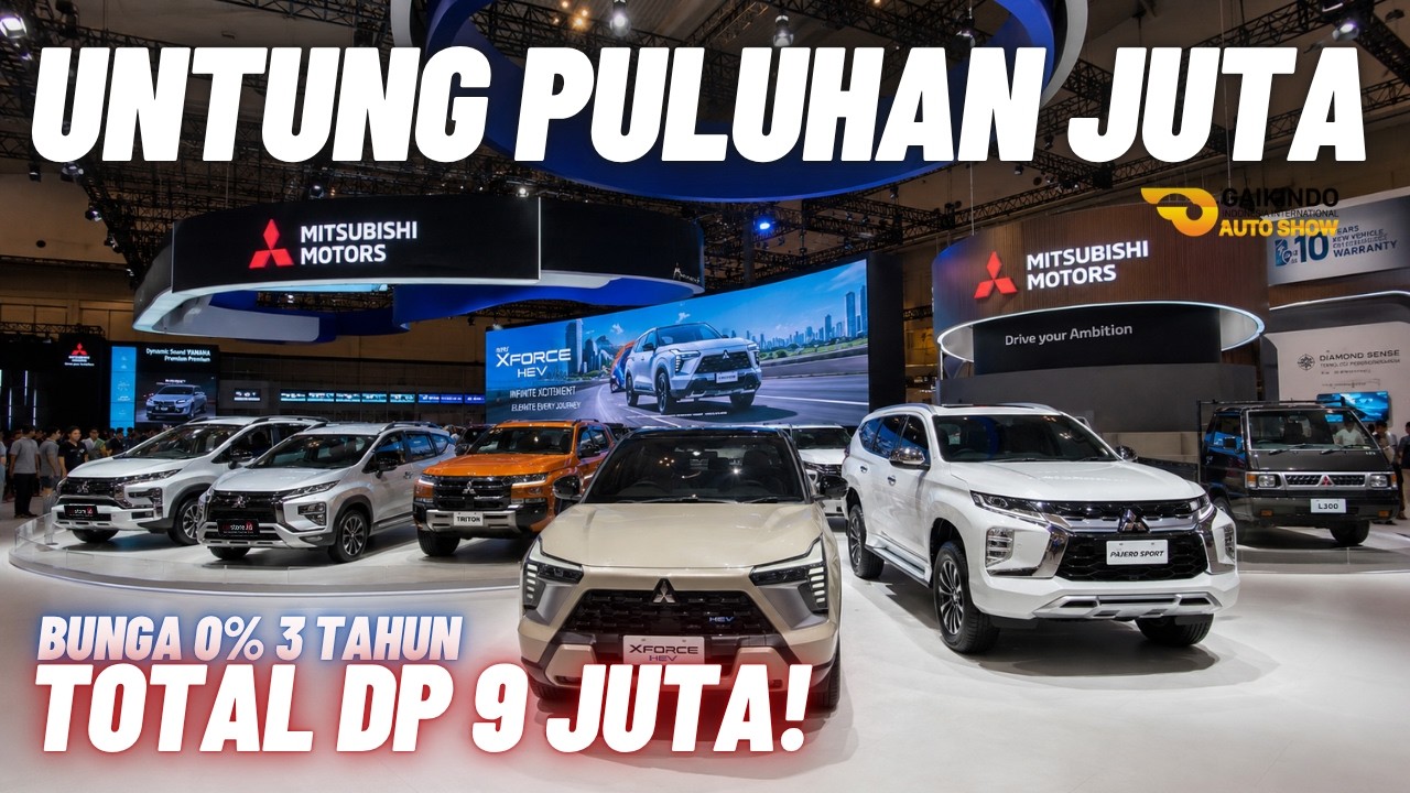 Mitsubishi Kasih Promo Mentok! Mobil Gagah & Nyaman Penawaran GIIAS 2026