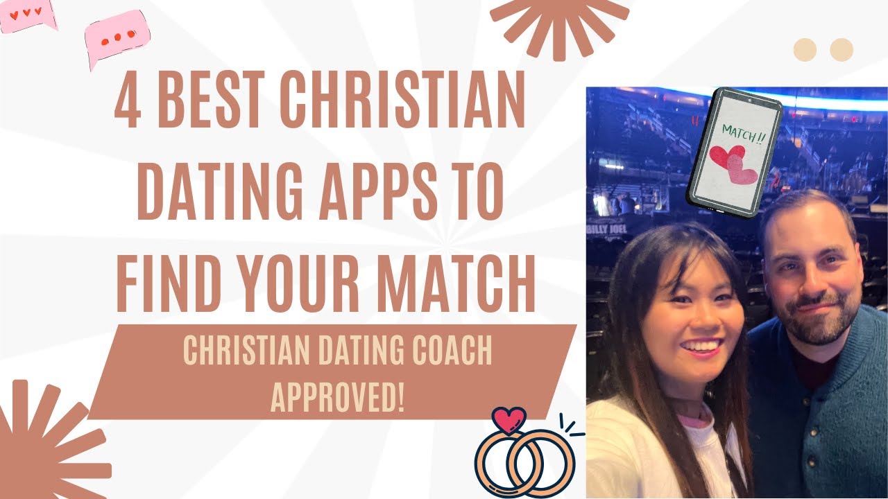 Dating Coach Reveals 4 Best Christian Dating Apps to Find Your Match
