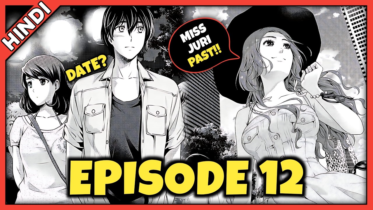 Domestic Girlfriend Season 2 Part 12 | Manga Chapter 101-103 in Hindi
