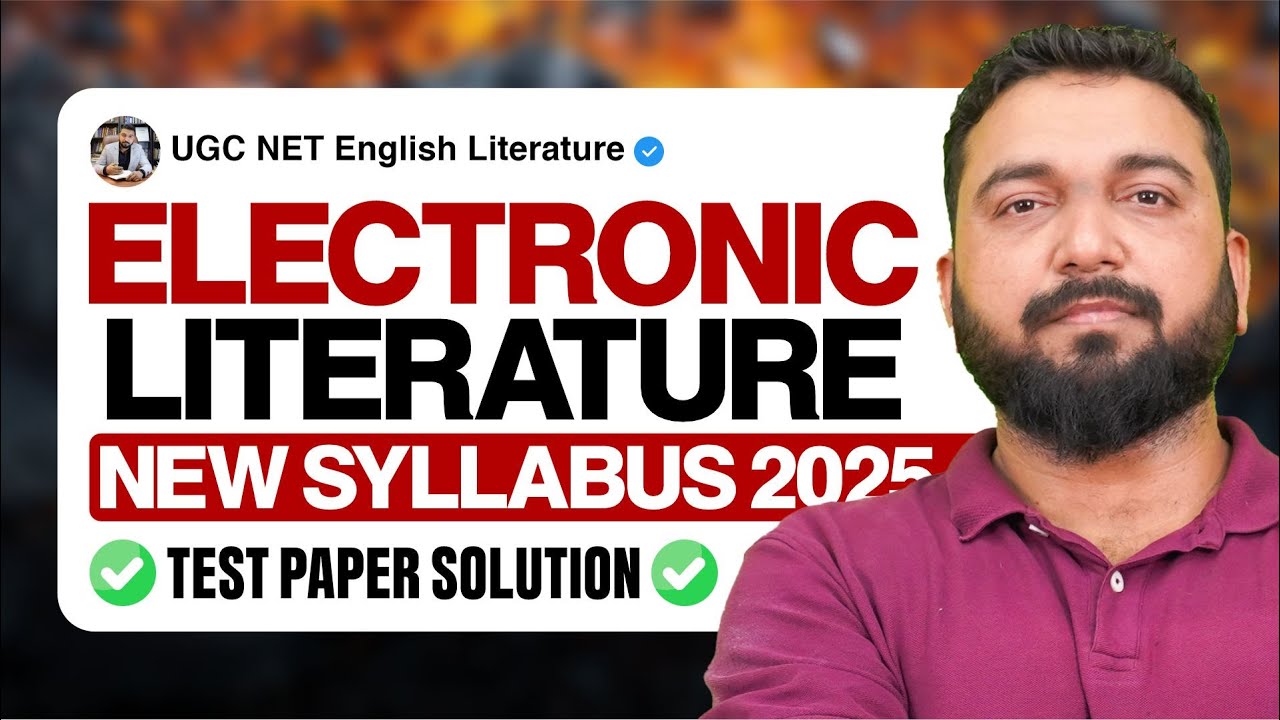 Digital Humanities & Electronic Literature| UGC NET English 2025 New Syllabus & Test Paper Solution