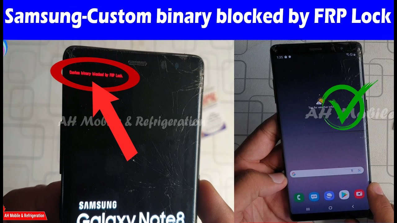 All Samsung Mobile Custom binary blocked by FRP Lock | Samsung Note 8 Flash File Download