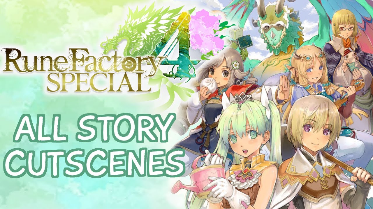 Rune Factory 4 - Main Story Compilation (All Cutscenes + Bosses)