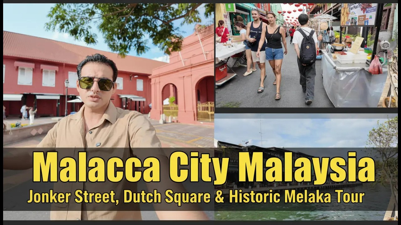 Malacca City Malaysia | Jonker Street, Dutch Square & Historic Melaka Tour