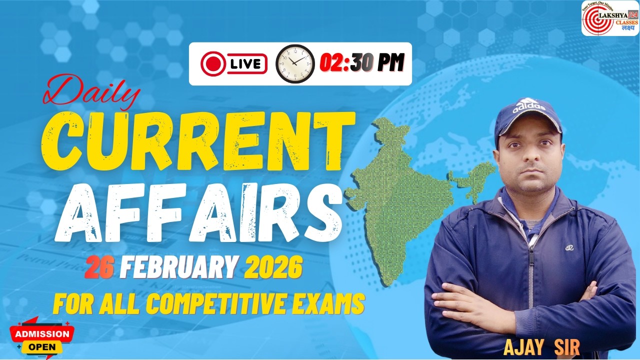 Current Affairs Today | 26 February 2026 Current Affairs 2026 | Daily Current Affairs Update