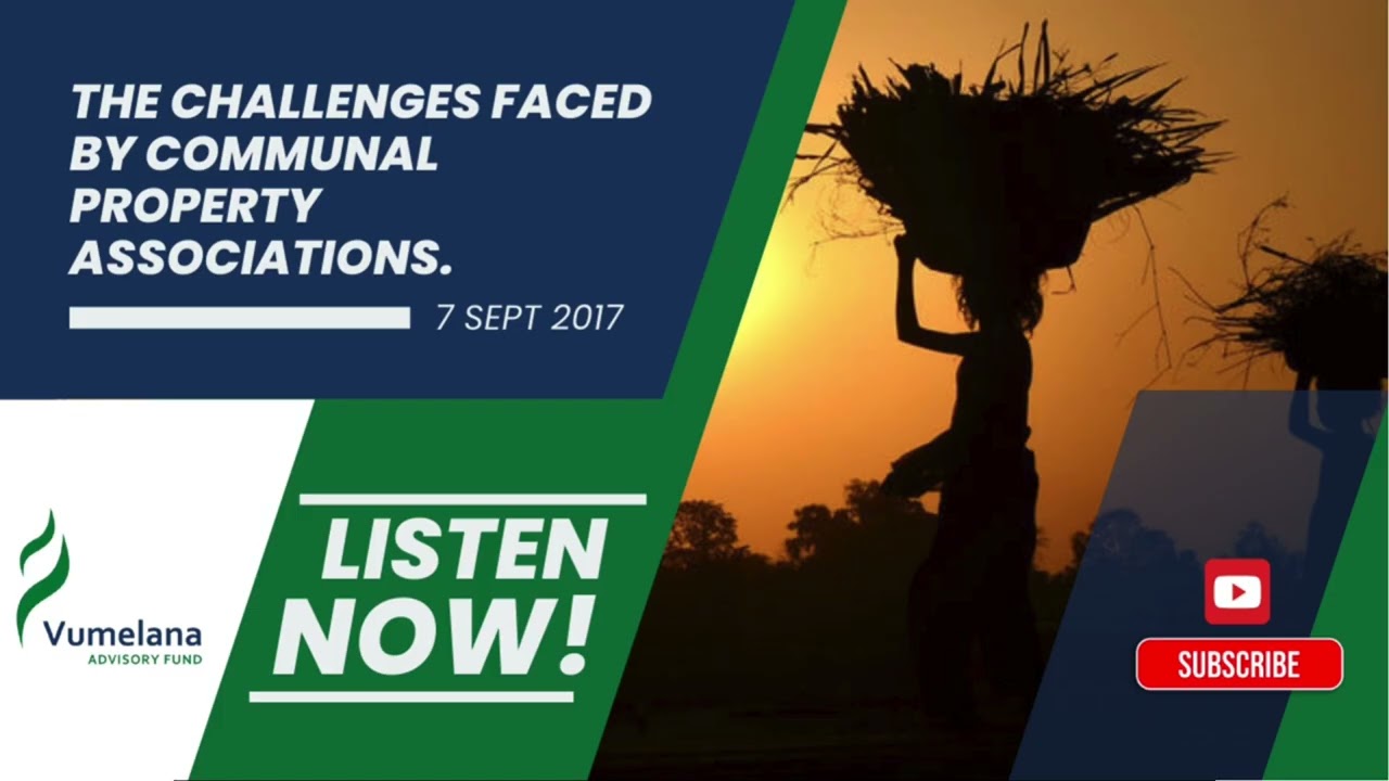 Challenges faced by Communal Property Associations - SAFM (7 September 2017)