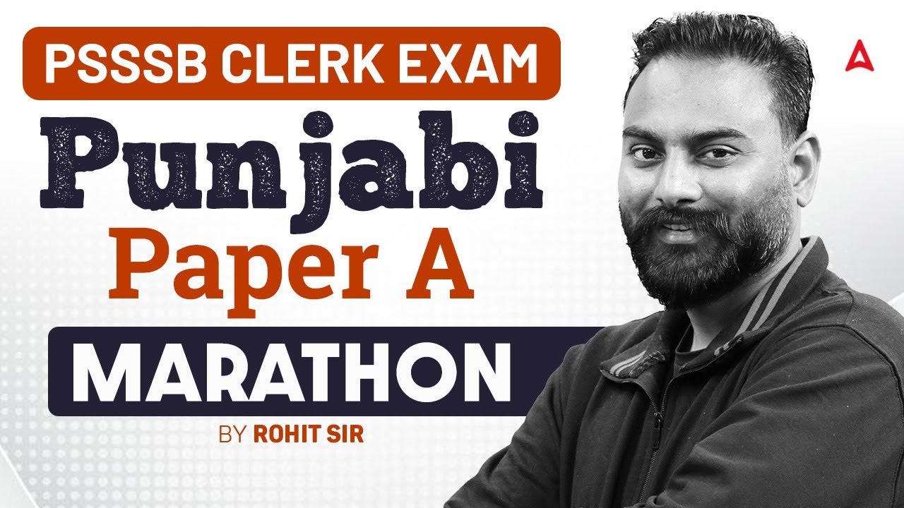 PSSSB Clerk Preparation |  PSSSB Punjabi Paper A Marathon | PSSSB Exam | Rohit Sir - @PunjabAdda247