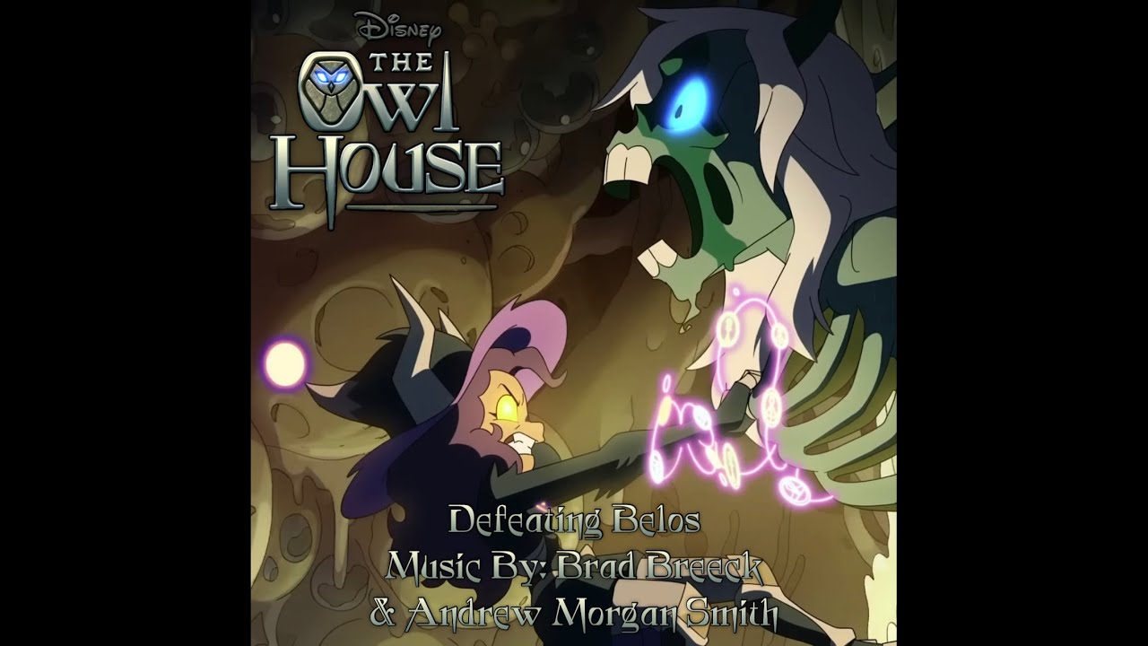 “Rescuing Raine / Defeating Belos” - The Owl House (Official Soundtrack)