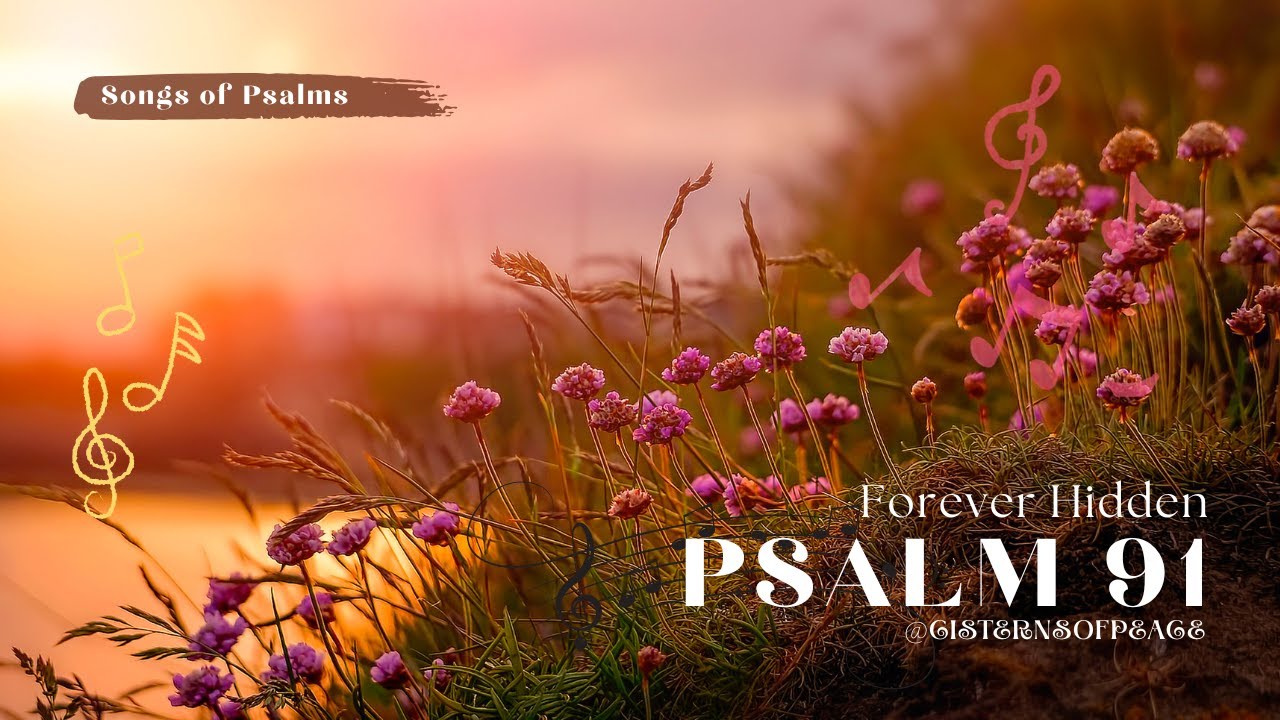 Psalm 91: Forever Hidden Gospel Worship Lyric Video