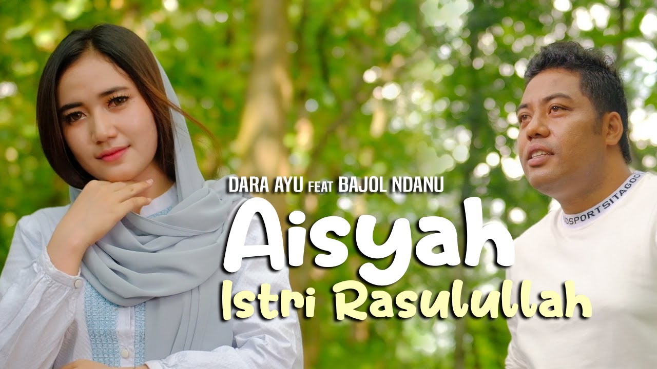 AISYAH ISTRI RASULULLAH - DARA AYU ft BAJOL NDANU (Official COVER Version)