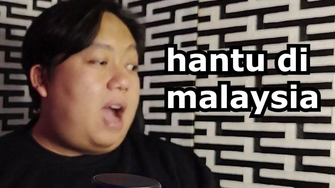cerita hantu malaysia