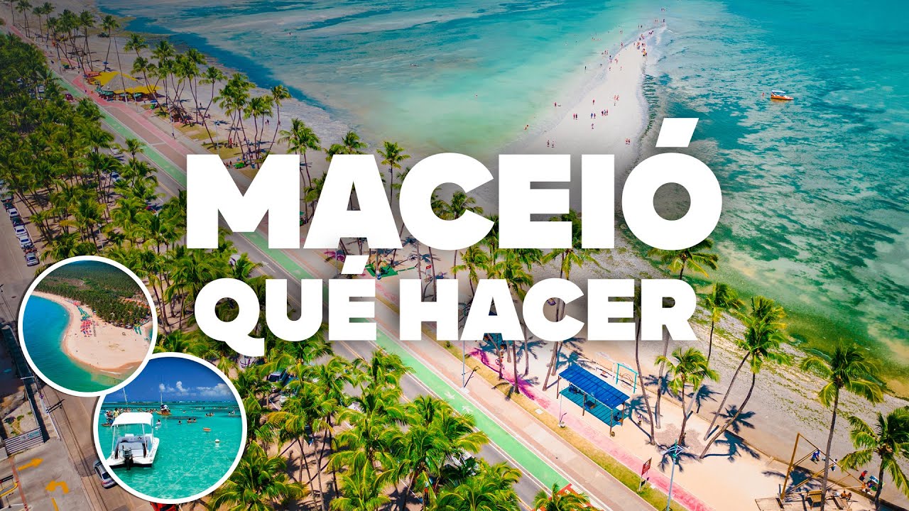 QU&Eacute; HACER EN MACEI&Oacute;! Atracciones y Actividades Imperdibles!