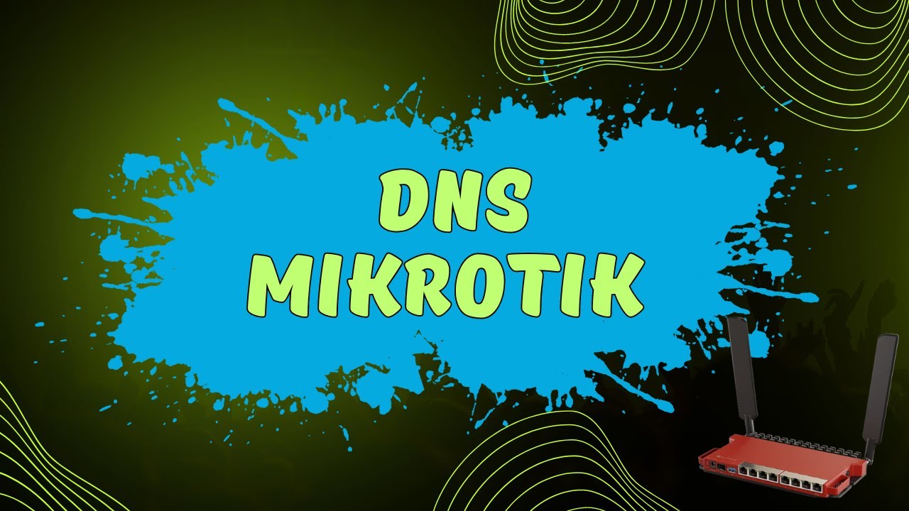 DNS MikroTik || Огляд та налаштування DNS на маршрутизаторах Мікротік