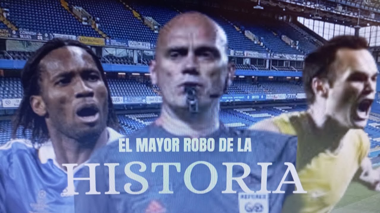 &iquest;EL ROBO DEL SIGLO? (barca vs chelsea 2009)
