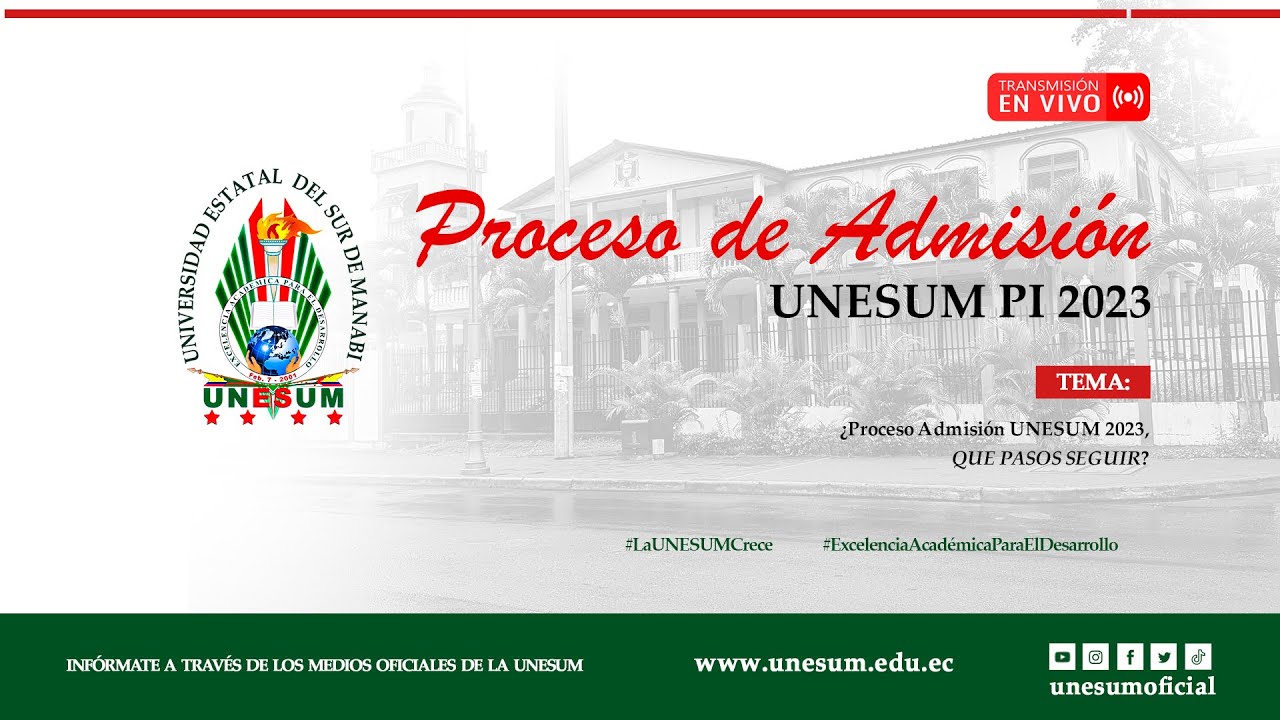 #EnDirecto | Proceso de Admisión UNESUM 2023 PI.