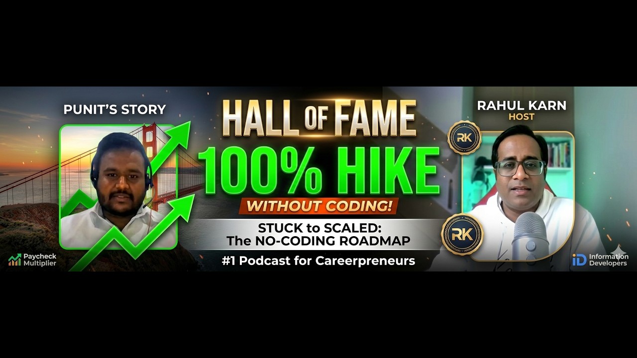 The No-Coding IT Roadmap: From Stuck to 2X Salary | Hall of Fame ft. Punith