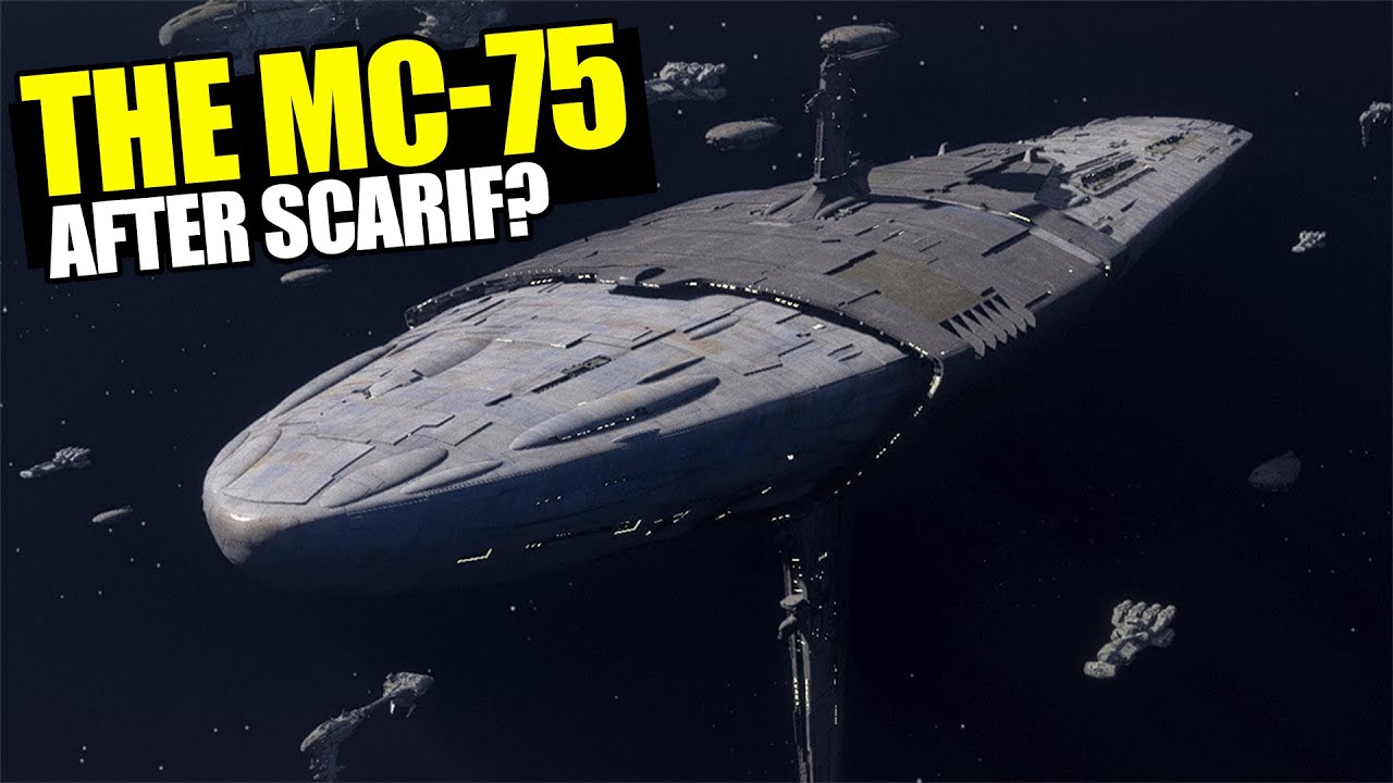 Где были крейсеры Rebel MC75 после Скарифа? (...и СКОЛЬКО их было?)