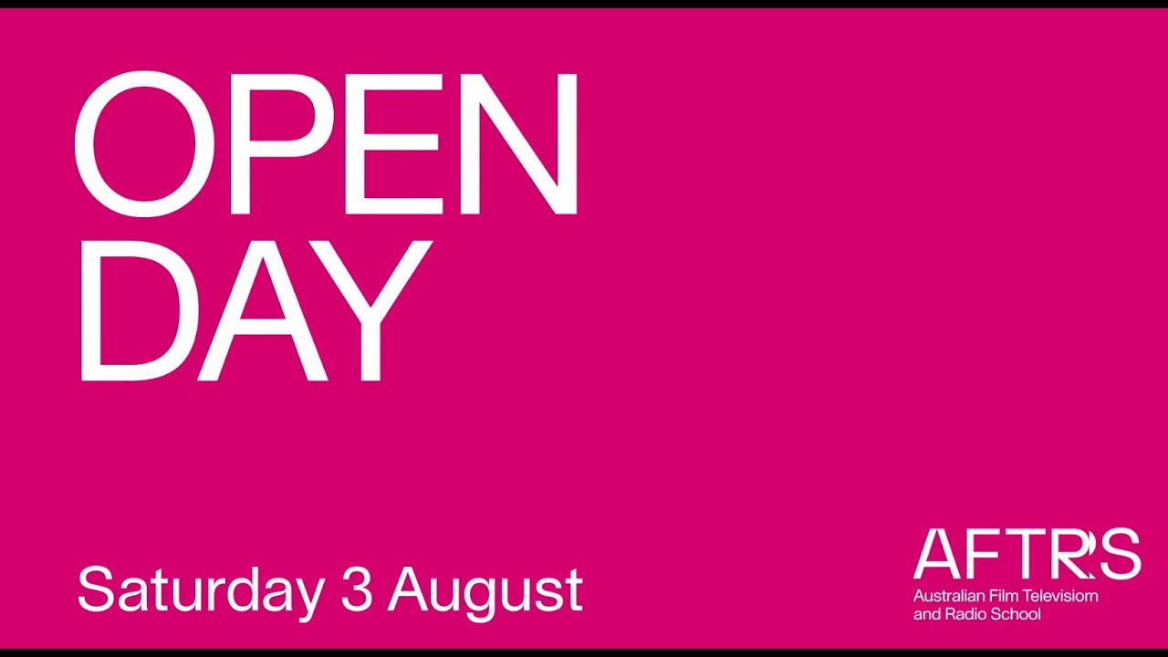 AFTRS Open Day - Saturday 3 August