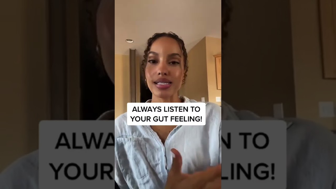 Why you should always listen to your gut feeling.