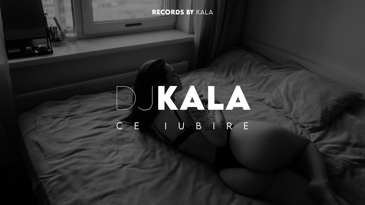 Dj Kala - Ce Iubire (Cover Remix)