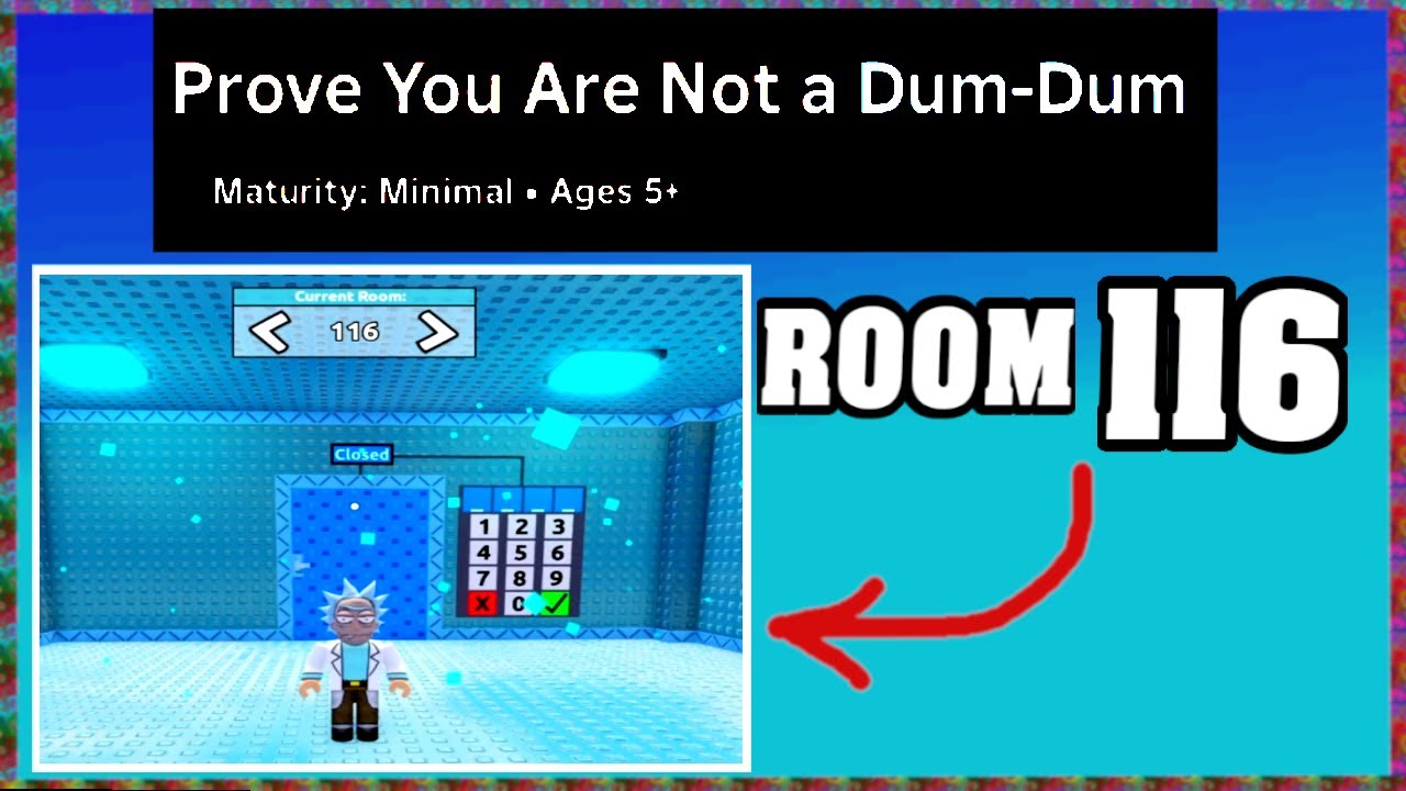 ROOM 116 PROVE YOU ARE NOT A DUM DUM Roblox Walkthrough [Full Guide English] 🗝️