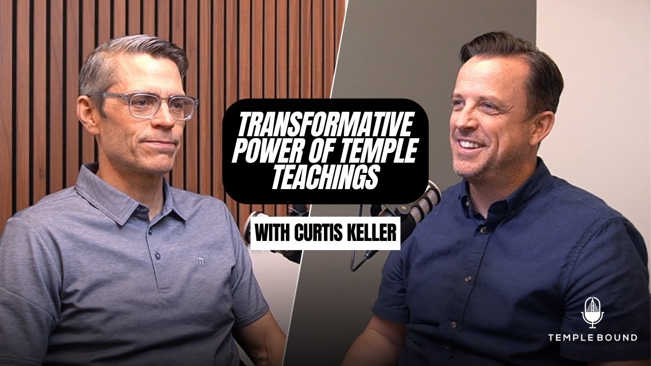 Transformative Power of Temple Teachings with Curtis Keller