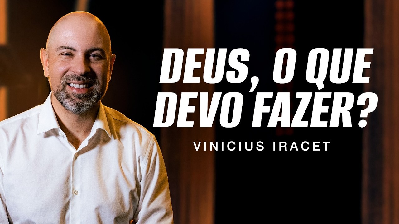 COMO TOMAR DECISÕES QUE MUDARÃO SUA VIDA? OUÇA A VOZ DE DEUS AGORA @ViniciusIracet