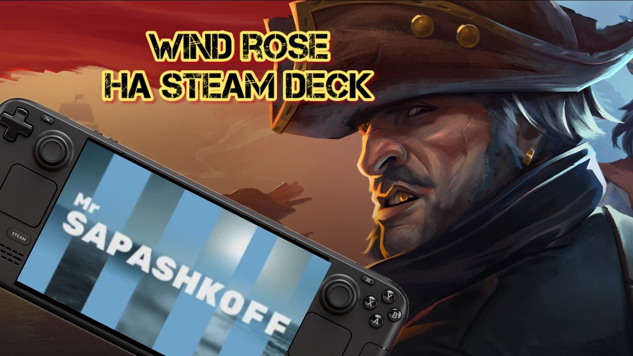 Game WindRose test on Steam Deck OLED