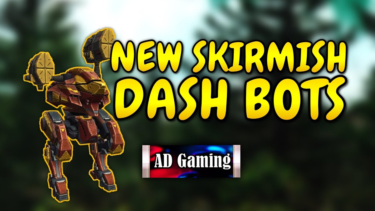 NEW DASH BOTS SKIRMISH Gameplay - War Robots Gameplay WR