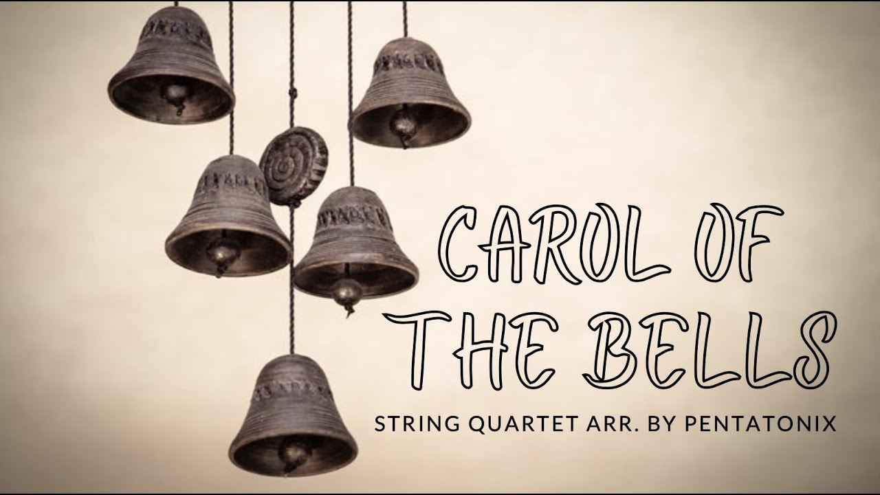 CAROL OF THE BELLS (BEST String Rendition)