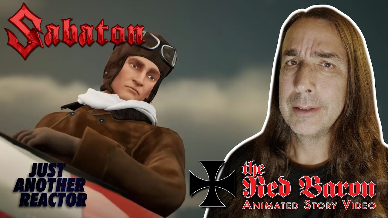 Just Another Reactor reacts to Sabaton - The Red Baron (Animated Story Video)