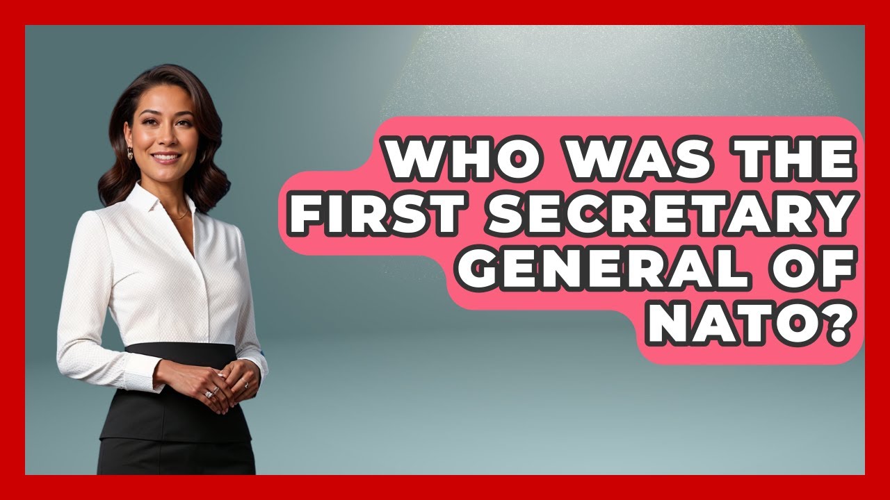 Who Was The First Secretary General Of NATO? - Im a 50s Baby
