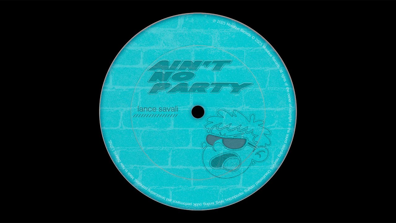 Lance Savali - Ain't No Party (Official Audio)