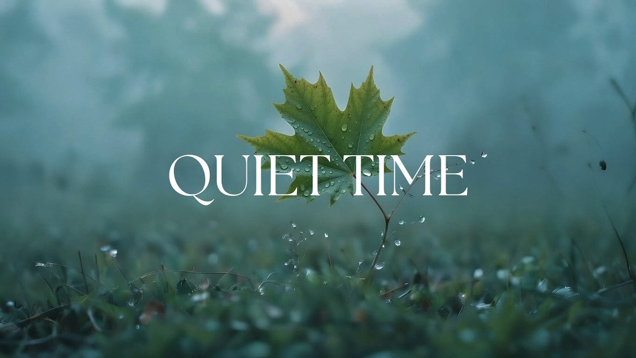 QUIET TIME  - Soaking Worship Instrumental | Living With God