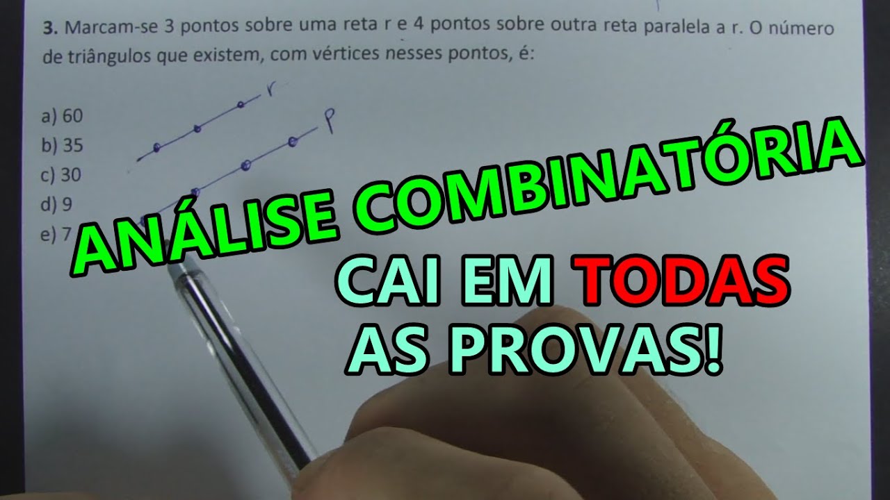 ANÁLISE COMBINATÓRIA - QUESTÕES ENEM E VESTIBULARES