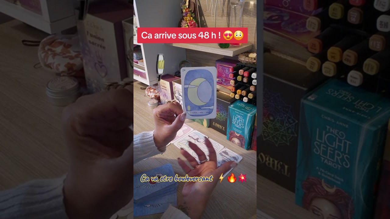 🔮 ÇA ARRIVE SOUS 48H ⚡🔥🌟😌😍