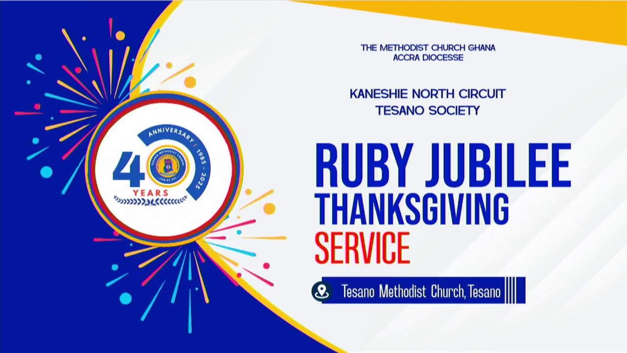 40th Anniversary Thanksgiving Service of Tesano Methodist Society