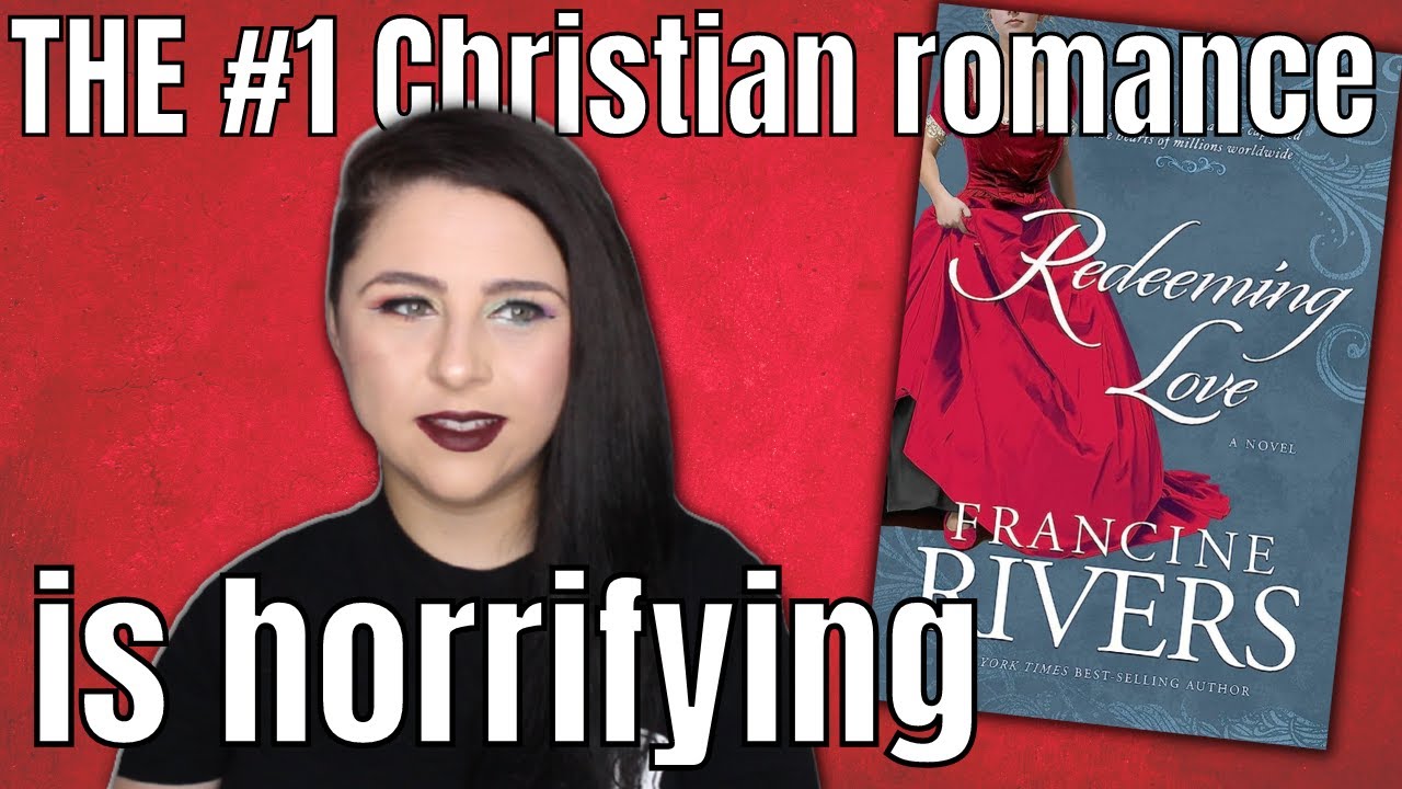 Redeeming Love is THE WORST book