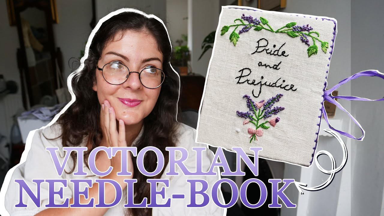 Victorian Crafts: Making a Needle-Book | beginner friendly scrap busting sewing project